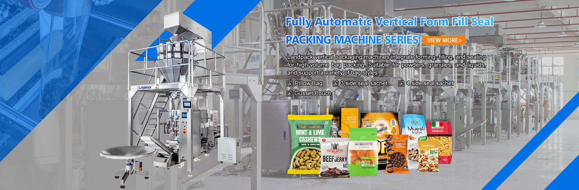 
	Landpack Vertical Form Fill Seal Packing Machine Series

